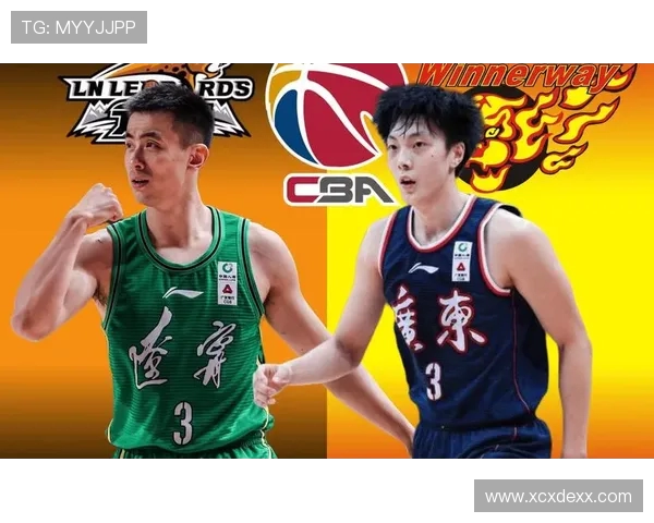 CBA焦点对决浙江稠州迎战首钢争夺季后赛席位的关键战役